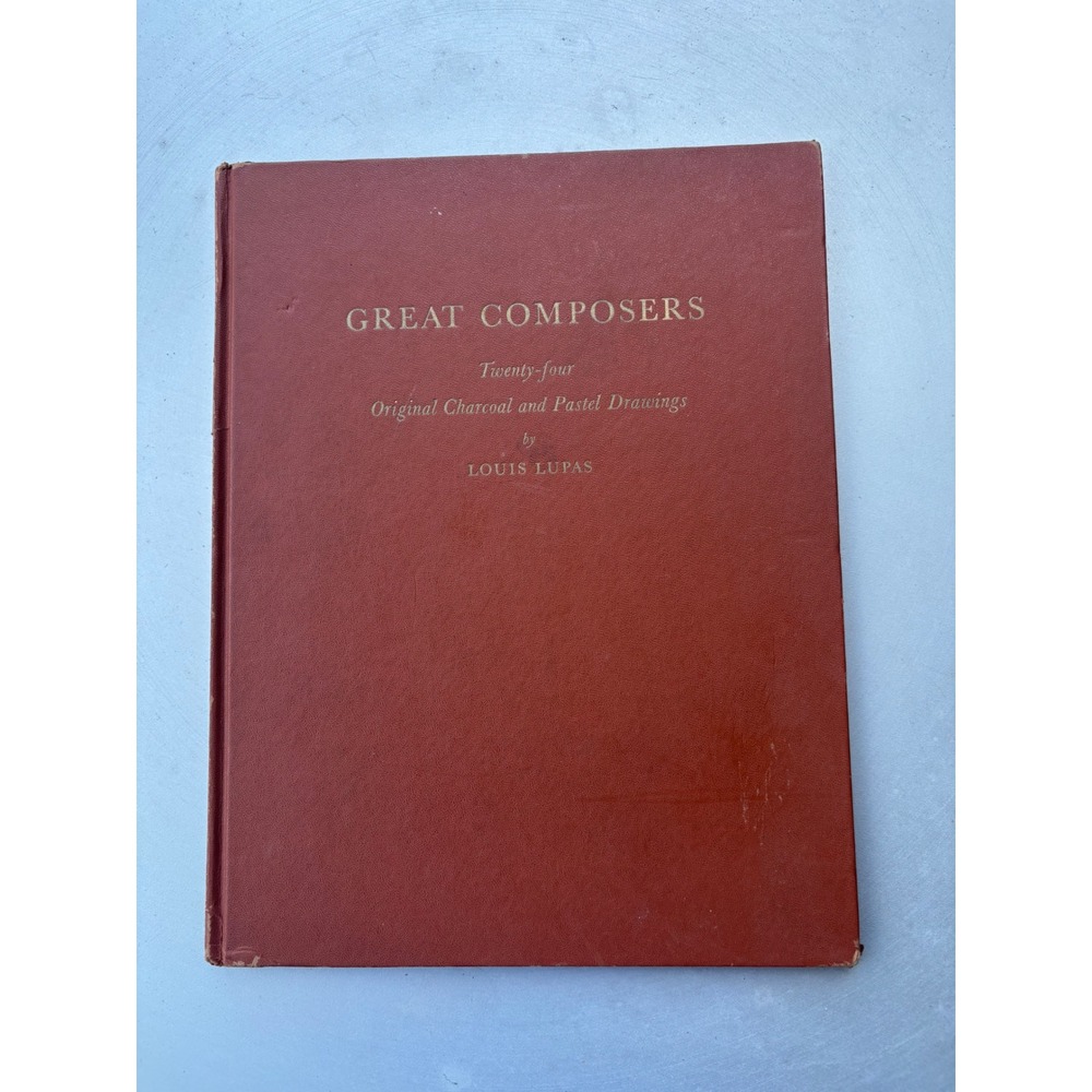 Great Composers 24 Drawings Louis Lupas Nathan Broder 1953 Hardcover Art Book